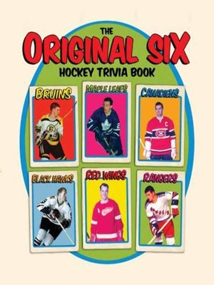 cover image of The Original Six Hockey Trivia Book